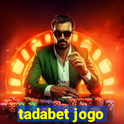 tadabet jogo